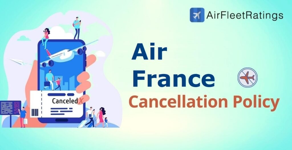 How to Cancel Air France Flight? +18777991495