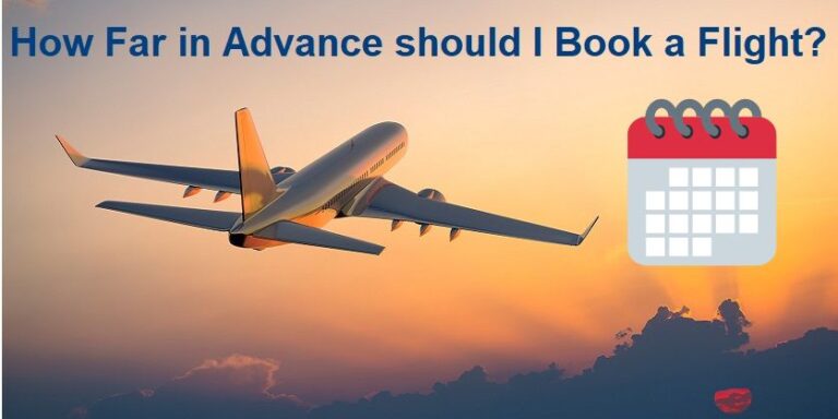 how-far-in-advance-should-i-book-a-flight-in-2022