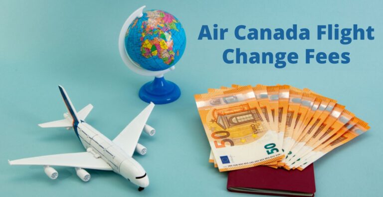 air-canada-flight-change-policy-fee-other-changes