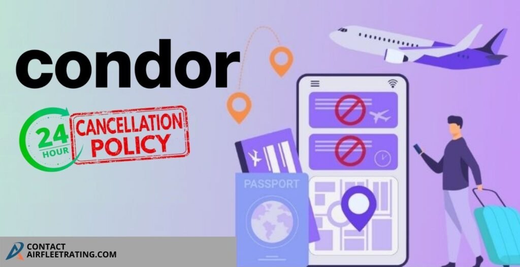 airfleetrating-Condor 24-Hour Cancellation Policy
